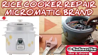 HOW TO REPAIR RICE COOKER || MICROMATIC BRAND || TAGALOG