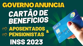 🎉 BOAS NOTÍCIAS! GOVERNO anuncia NOVO CARTÃO de BENEFÍCIOS para APOSENTADOS e PENSIONISTAS do INSS