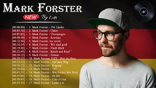 Mark Forster Album Full Completo - Mark Forster Die besten Lieder - Mark Forster - Chöre