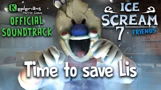 ICE SCREAM 7 OFFICIAL SOUNDTRACK | Time to save Lis | Keplerians MUSIC 🎶