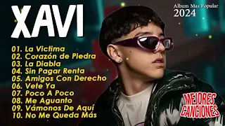 Xavi Mix Grandes Exitos 2024 || Xavi Mas Mejores Canciones Popular || Corazon De Piedra, La Victima
