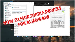 ALIENWARE HOW TO MOD NVIDIA DRIVERS FOR GPU LIKE 970/980/1060/1070