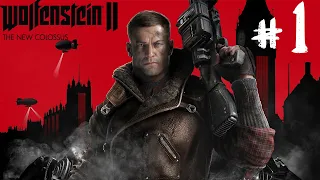 WOLFENSTEIN 2 THE NEW COLOSSUS Gameplay Walkthrough Part 1 - No Commentary