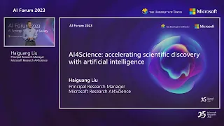 AI Forum 2023 | AI4Science: Accelerating Scientific Discovery with Artificial Intelligence