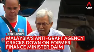 EXCLUSIVE: Malaysia's anti-graft agency cracks down on former finance minister Daim