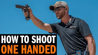 How To Shoot A Pistol With One Hand
