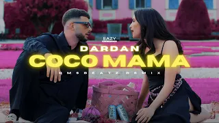 Dardan – COCO MAMA🌹 (DMSBeatz Remix)