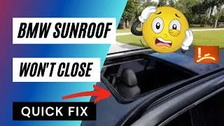 BMW Sunroof won't close, won't tilt, won't open / BMW Sunroof Reset