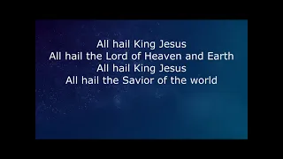 All Hail King Jesus (Live),  by Bethel Music & Bethany Wohrle with Lyrics