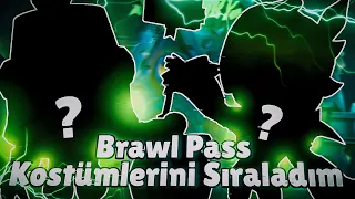 Brawl Pass Kostümlerini Sıraladım! #2