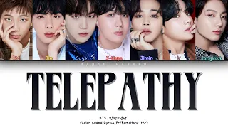 {VOSTFR} BTS (방탄소년단) - 'Telepathy (잠시)' (Color Coded Lyrics Français/Rom/Han/가사)