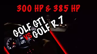 280 км/ч. Golf R 7 (385 HP) vs Golf GTI (300 HP)