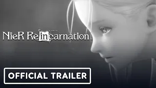 Nier Reincarnation - Official Trailer