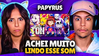 PAPYRUS DA BATATA - Determinação | Undertale (Pacifista) | [React em Casal] 🔥