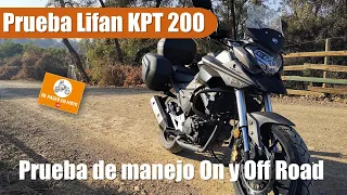 Prueba Lifan KPT 200 (Test Drive On y Off Road) ¿nos sorprenderá esta esta china? - De Paseo En Moto