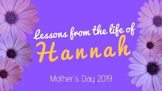 Sermon: Lessons from the Life of Hannah (1 Samuel 1)