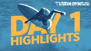 Day 1 Highlights | Taiwan Open of Surfing 2022 | Asian Surf Co