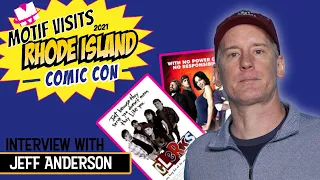 Motif Visits RI Comic-Con 2021 - Jeff Anderson Interview