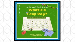 🐸🗓 What's a Leap Day? Lulu and Tuck Stories Read Aloud Kid's Book