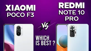Xiaomi Poco F3 vs Redmi Note 10 Pro