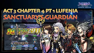 Sanctuary's Guardian Pt 2 LUFENIA 51 turns | DFFOO | Yuna Tidus Setzer