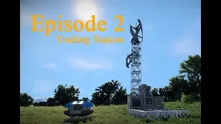 Space Engineers | Economy Update | Ep2 Trading Station