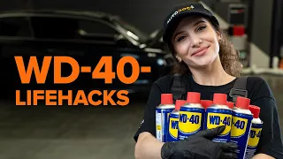 Die TOP 6 WD-40-Lifehacks | Tipps von AUTODOC