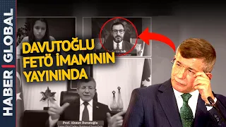 Davutoğlu'ndan Büyük Skandal! FETÖ İmamı'nın Yayınına Çıktı