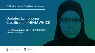 21. Updated lymphoma classification (HEAM WHO5) – Dr Eman Aljufairi