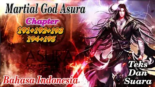 martial god asura 191 + 192 + 193 + 194 + 195 bahasa indonesia streaming novel online teks dan suara