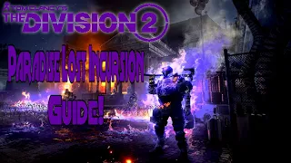 The Division 2 -- Paradise Lost Incursion Simple Guide -- Tips & Tricks To Help Get You Through!