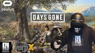 SUPERB!!!! - DAYS GONE in VR with VorpX // Oculus Rift S // RTX 2070 Super