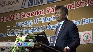 Era of the AEC: Scenarios, Stakes and Strategies #1 Surin Pitsuwan