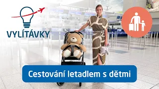 Jak cestovat letadlem s dětmi