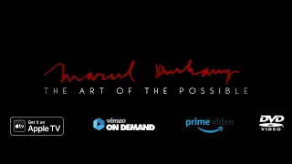 Marcel Duchamp: The Art Of The Possible Teaser