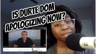 REACTION: Durte Dom "exposing the truth" Analysis