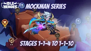 IDLE HEROES - CAMPAIGN STAGES 1-1-4 TO 1-1-10
