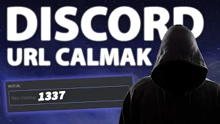 DISCORD URL NASIL ÇALINIR?