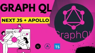 Next.js 13, Apollo  and GraphQL: Building a powerful and efficient API | Full