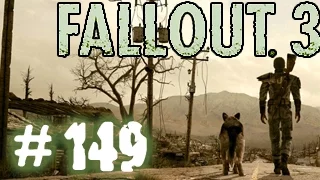 Fallout 3. Прохождение # 149 - Мастер скрытного проникновения.