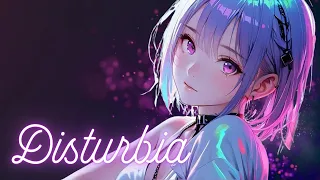 「Nightcore」- Rihanna - Disturbia (Lyrics)