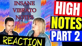 Famous Singers High Notes with INSANE VIBRATO - Part 2 Vocal Coach Reaction