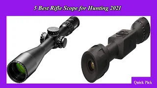 5 Best Rifle Scope for Hunting 2021 | Hunting Scope,Precision Scopes & Long Range Scopes