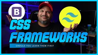 Should You Learn CSS Frameworks Before Mastering CSS | Tailwind CSS | Bootstrap CSS