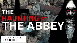 Paranormal Encounters S04E01 | The Haunting at The Abbey