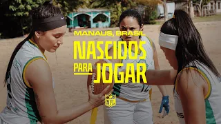 NASCIDAS PARA JOGAR - Manaus