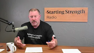 Relieving Back Pain With Strength | Starting Strength Radio Clips