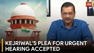 Supreme Court to Conduct Urgent Hearing of Arvind Kejriwal's Plea | Kejriwal Arrested | India Today