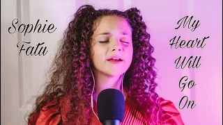 My Heart Will Go On - Sophie Fatu (Celine Dion cover)