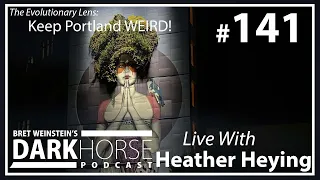 Bret and Heather 141st DarkHorse Podcast Livestream: Keep Portland WEIRD!